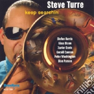 Steve Turre - Keep Searchin' cd musicale di Steve Turre