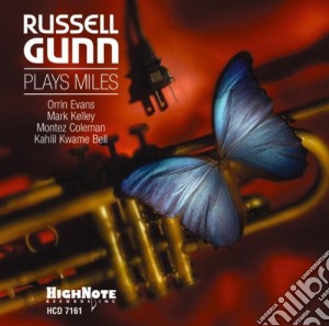 Russell Gunn - Plays Miles cd musicale di RUSSELL GUNN