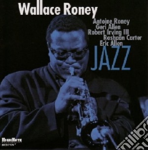 Wallace Roney - Jazz cd musicale di Wallace Roney