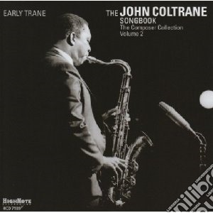 Early Trane - John Coltrane Songbook V2 cd musicale di Trane Early