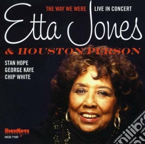 Etta Jones & Houston Person - The Way We Were cd musicale di Etta jones & houston