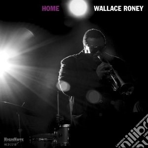Wallace Roney - Home cd musicale di Roney Wallace