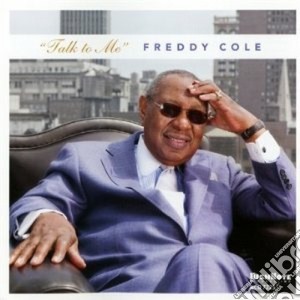 Freddy Cole - Talk To Me cd musicale di Freddy Cole