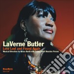 Laverne Butler - Love Lost And Found Again