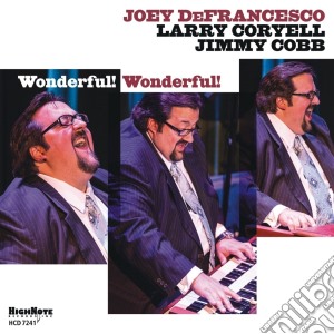 Joey Defrancesco - Wonderful! Wonderful! cd musicale di Joey Defrancesco