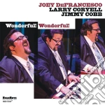 Joey Defrancesco - Wonderful! Wonderful! cd