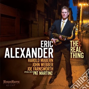 Eric Alexander - The Real Thing cd musicale di Eric Alexander