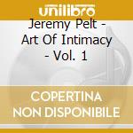 Jeremy Pelt - Art Of Intimacy - Vol. 1 cd