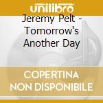 Jeremy Pelt - Tomorrow's Another Day cd