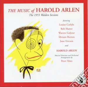 Music Of Harold Arlen (The): The 1955 Walden Sessions / Various cd musicale