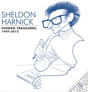 Sheldon Harnick: Hidden Treasures (1949-2013) cd musicale di Harnick / Bock / Davis / Legrand
