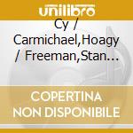 Cy / Carmichael,Hoagy / Freeman,Stan Walter - Sublimities 1 cd