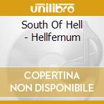 South Of Hell - Hellfernum cd
