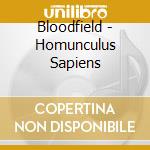 Bloodfield - Homunculus Sapiens cd
