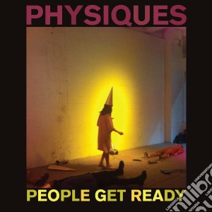 People Get Ready - Physiques cd musicale di People Get Ready