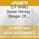 (LP Vinile) Divine Heresy - Bringer Of Plagues vinile
