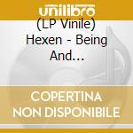 (LP Vinile) Hexen - Being And Nothingness (Blue Vinyl) (2 Lp) lp vinile