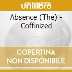 Absence (The) - Coffinized cd musicale