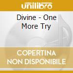 Divine - One More Try cd