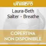 Laura-Beth Salter - Breathe cd
