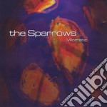 Sparrows (The) - Milomatic