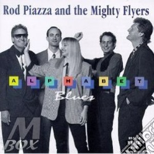 Alphabet blues cd musicale di Rod piazza & the mig
