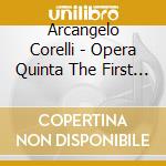 Arcangelo Corelli - Opera Quinta The First Six Sonatas In An Eighteenth-Century Recorder Transcription cd