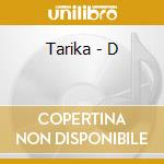 Tarika - D cd musicale di Tarika