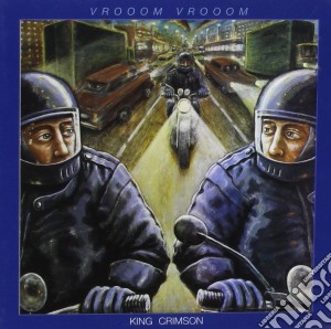 King Crimson - Vrooom Vrooom (2 Cd) cd musicale di Crimson King