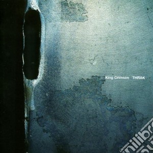 King Crimson - Thrak cd musicale di KING CRIMSON