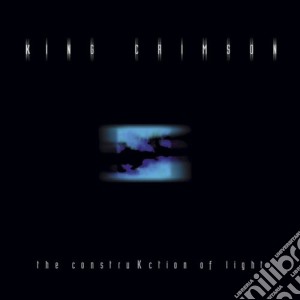 King Crimson - The Construkction Of Light cd musicale di KING CRIMSON