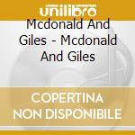 Mcdonald And Giles - Mcdonald And Giles cd