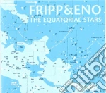 Fripp & Eno - The Equatorial Stars cd
