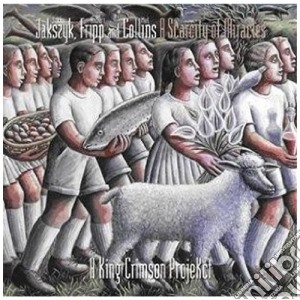 Jakszyk, Fripp & Collins - A Scarcity Of Miracles (A King Crimson ProjeKct) cd musicale di King crimson project