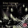 King Crimson - Live In Philadelphia 26/08/96 (2 Cd) cd