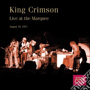 King Crimson - Live At The Marquee 10/8/1971 (2 Cd) cd musicale di King Crimson