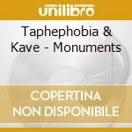 Taphephobia & Kave - Monuments cd musicale di Taphephobia & Kave