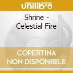 Shrine - Celestial Fire cd