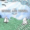 Bridge & Tunnel - East/west cd