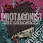 Protagonist (The) - The Chronicle cd