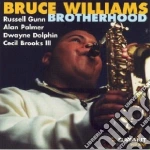 Bruce Williams - Brotherhood cd