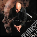 Richard Wyands Trio - As Long As There's Music cd