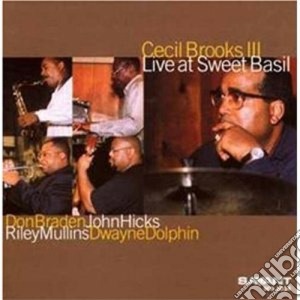 Cecil Brooks III - Live At Sweet Basil cd musicale di Cecil brooks iii