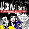 Jack Walrath & The Masters Of Suspense - Invasion Of Booty Shakers cd