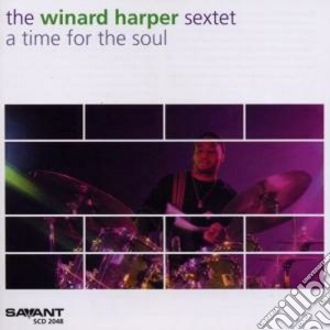 Winard Harper Sextet - A Time For The Soul cd musicale di The winard harper se