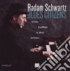 Radam Schwartz - Blues Citizens cd