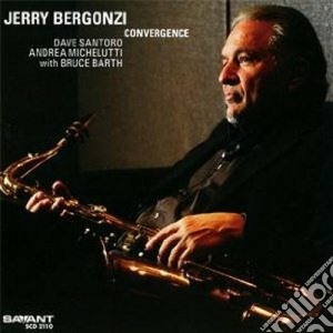 Jerry Bergonzi - Convergence cd musicale di JERRY BERGONZI