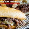 Papa John Defrancesco - A Philadelphia Story cd
