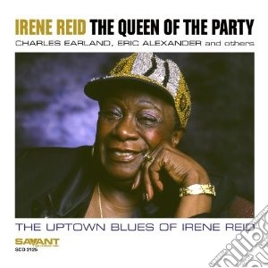 Irene Reid - The Queen Of The Party cd musicale di Reid Irene