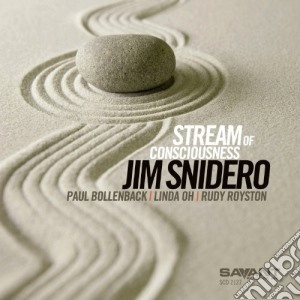 Jim Snidero - Stream Of Consciouness cd musicale di Jim Snidero